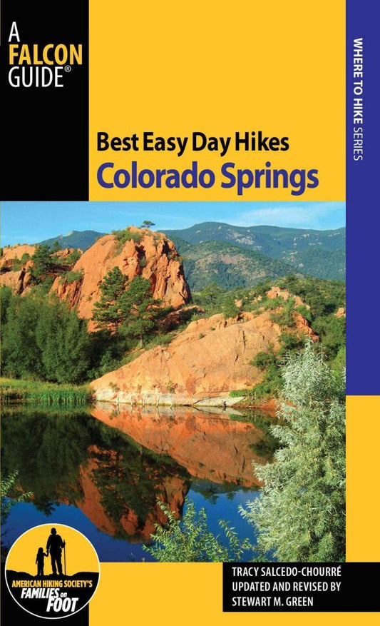 Best Easy Day Hikes Colorado Springs, 2nd (Best Easy Day Hikes Series)