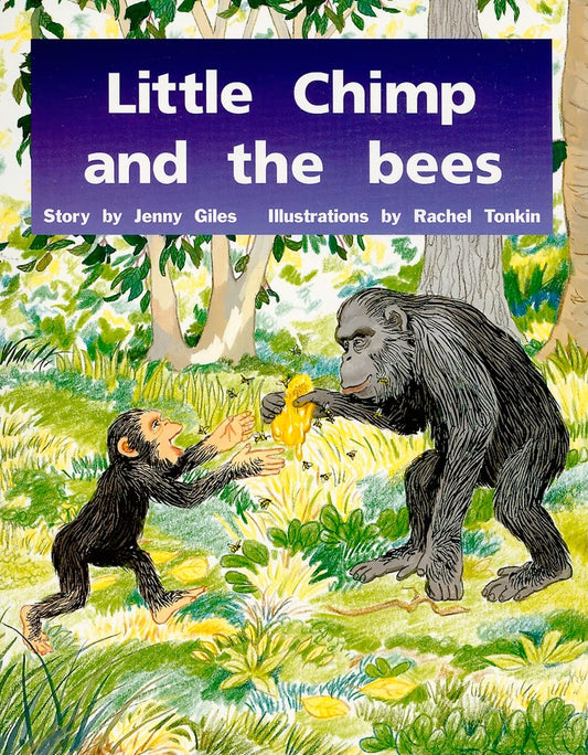 Little Chimp and the Bees: Student Reader (Level 9) (Rigby PM Plus)