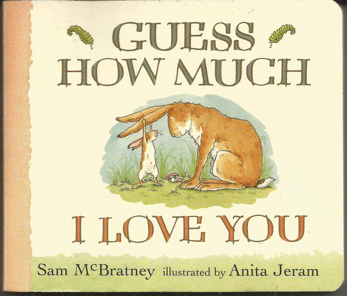 Guess How Much I Love You