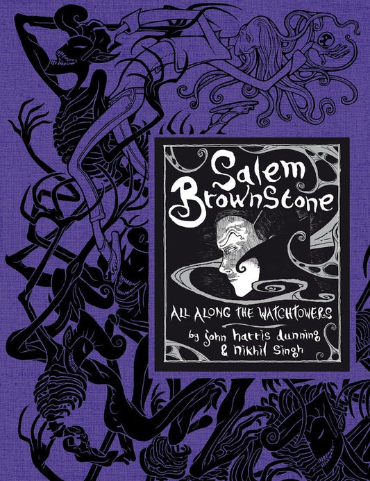 Salem Brownstone: All Along the Watchtowers: A Graphic Novel