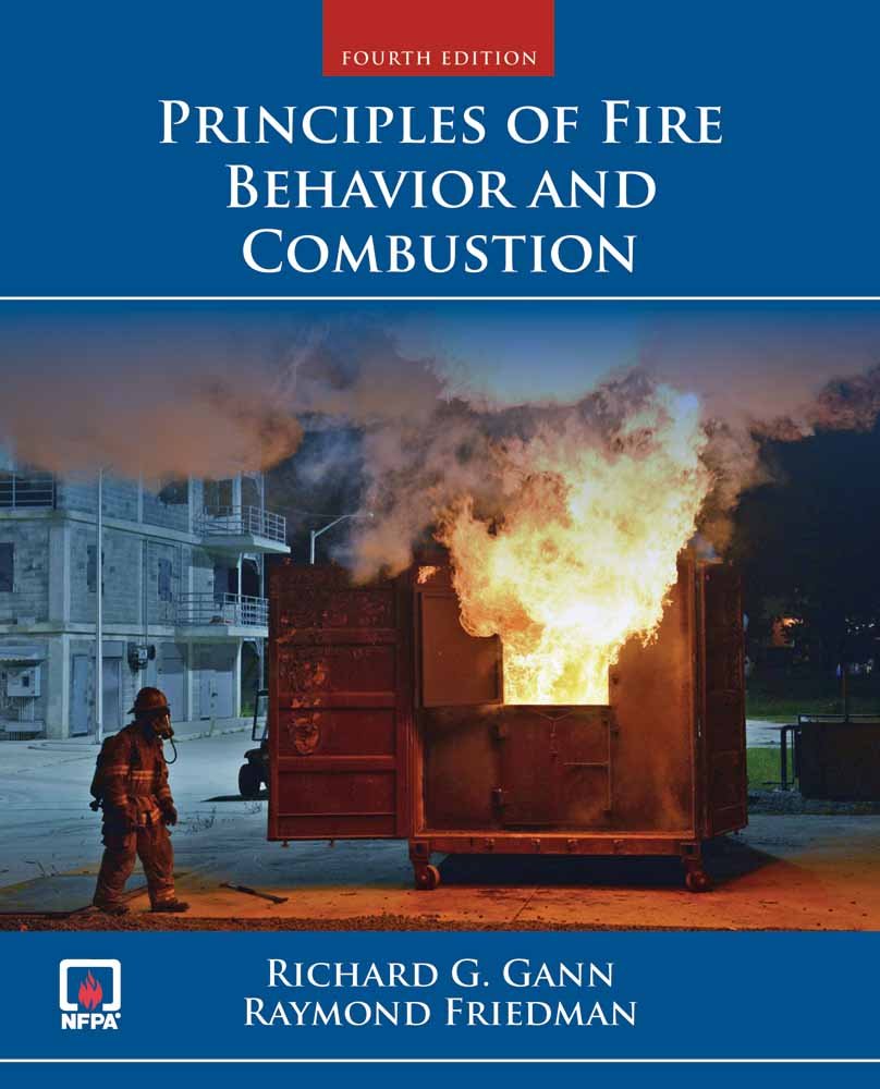 Principles of Fire Behavior and Combustion: . - 3809