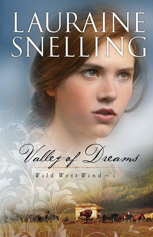 Valley of Dreams (Wild West Wind)
