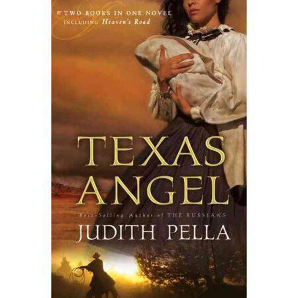 Texas Angel / Heaven's Road