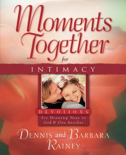 Moments Together for Intimacy