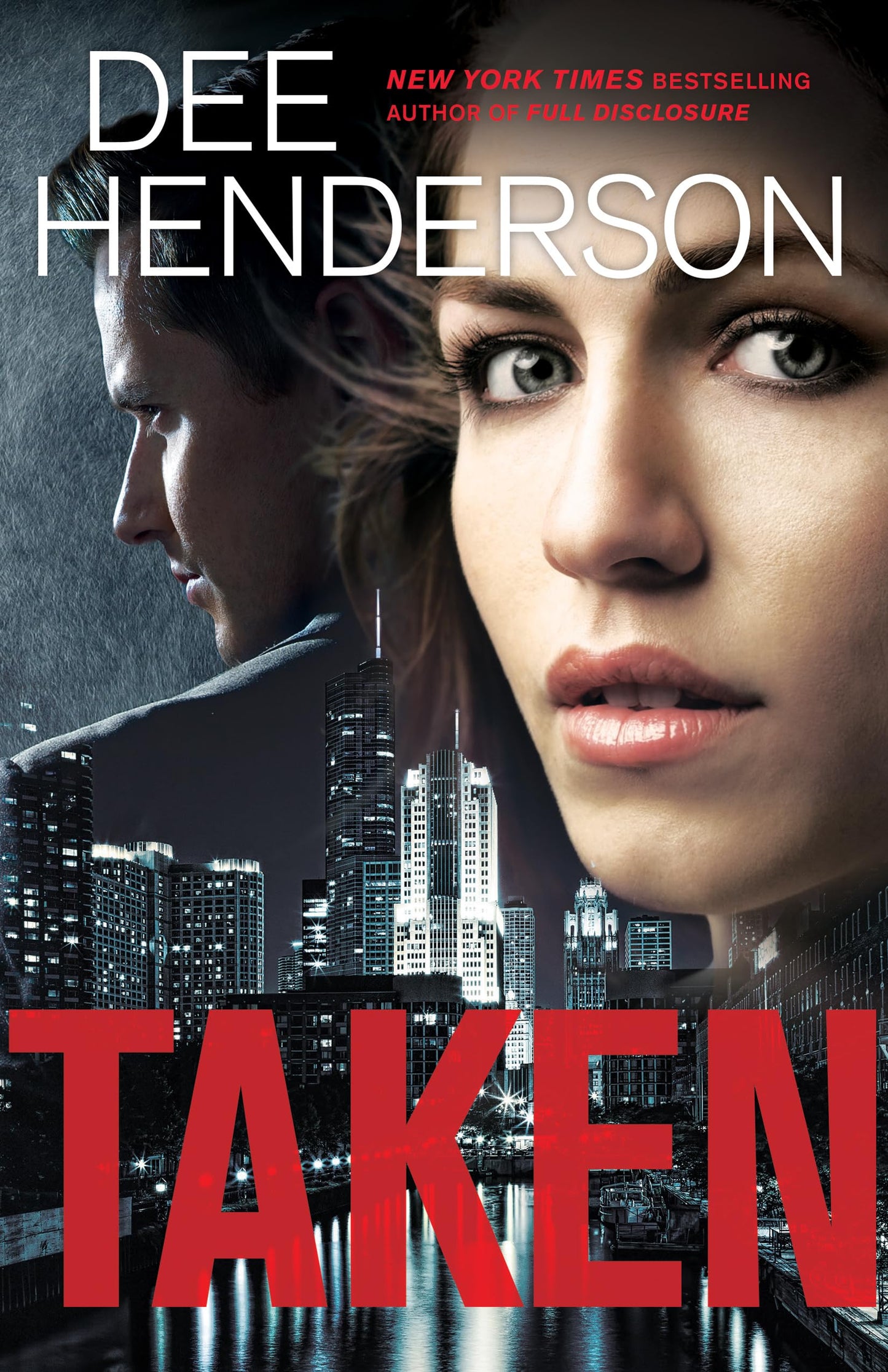 Taken: (A Contemporary Psychological Thriller and Clean Romance)