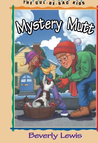 Mystery Mutt (The Cul-de-Sac Kids #21)