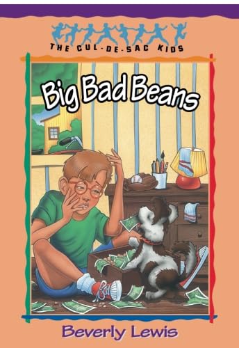 Big Bad Beans: The Cul-de-Sac Kids, No. 22