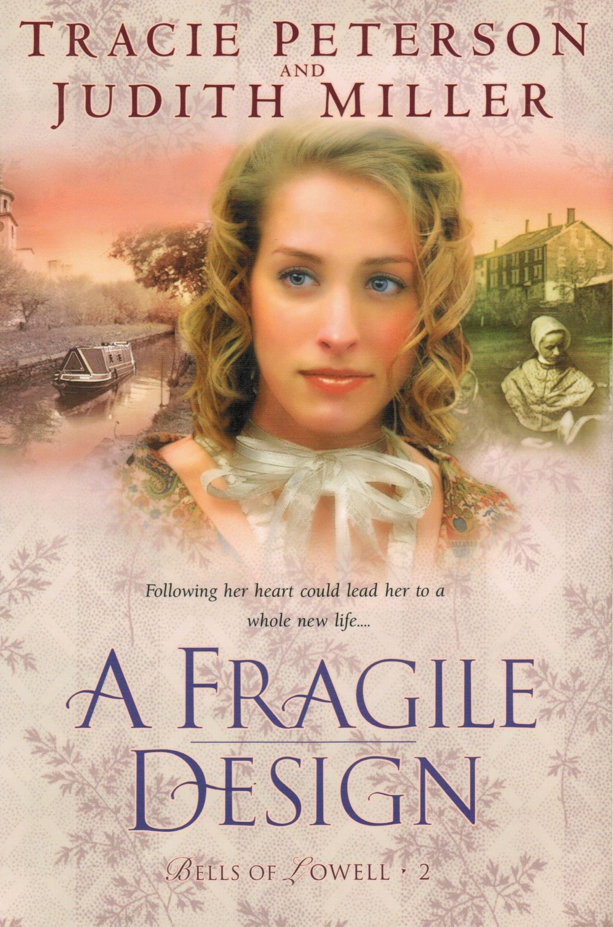 A Fragile Design (Bells of Lowell Series #2)