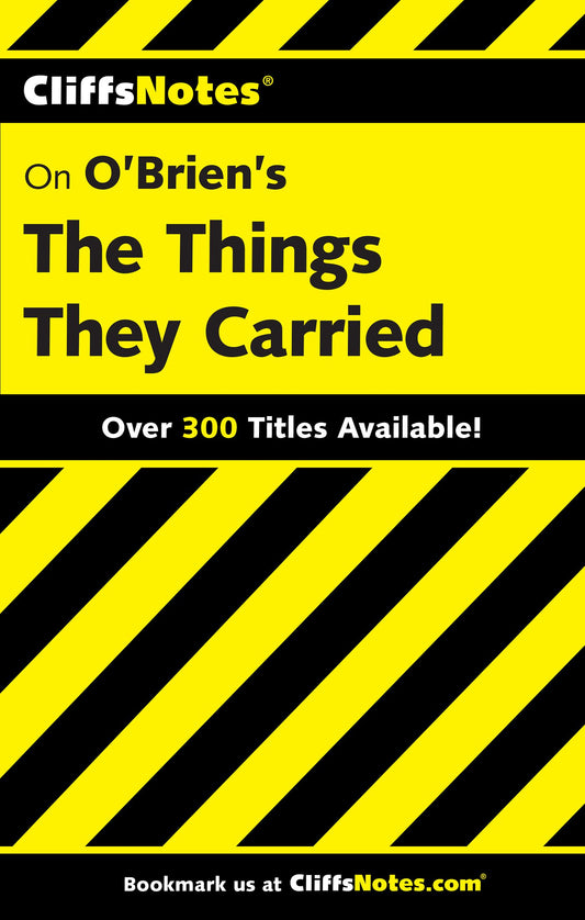 O'Brien's The Things They Carried (Cliffs Notes)