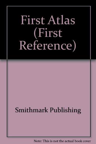 First Atlas (First Reference Series)