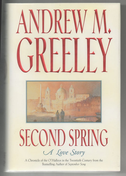 Second Spring: A Love Story (Family Saga)