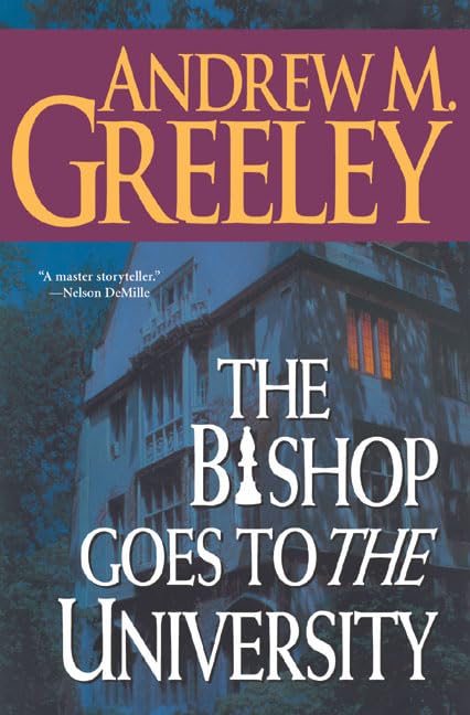 The Bishop Goes to the University: A Bishop Blackie Ryan Novel