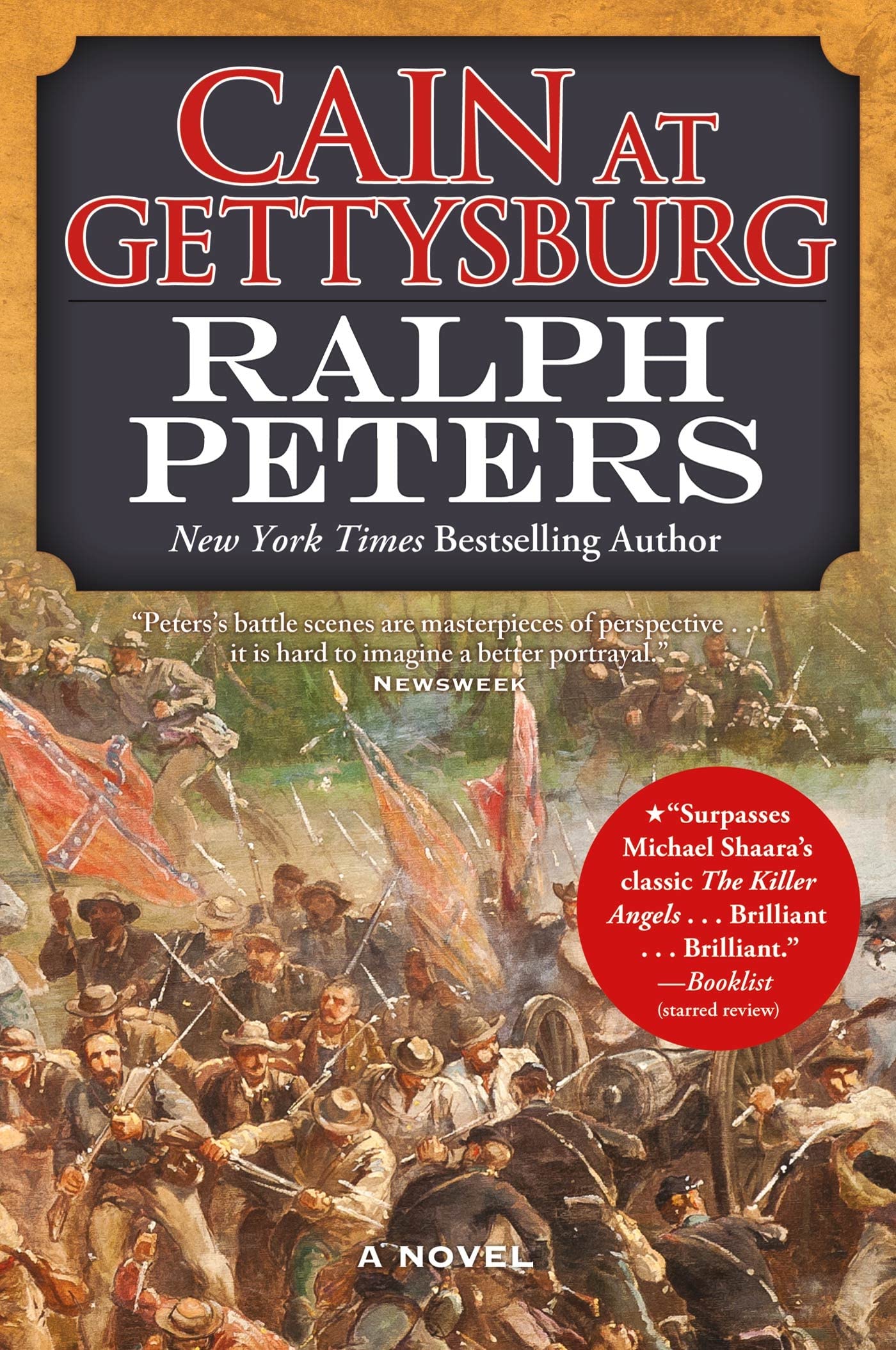 Cain at Gettysburg: A Novel (The Battle Hymn Cycle, 1)