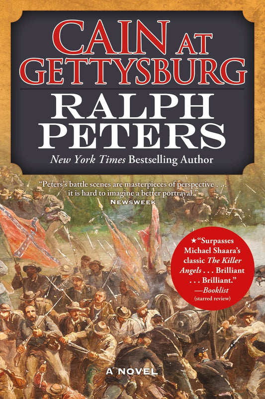 Cain at Gettysburg: A Novel (The Battle Hymn Cycle, 1)