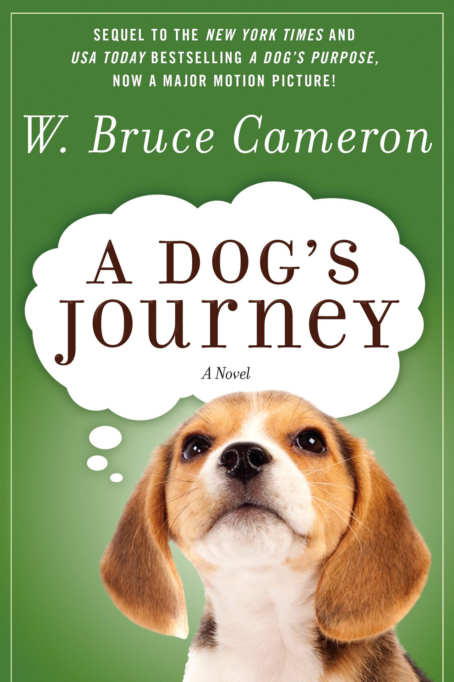 A DOG'S JOURNEY (A Dog's Purpose, 2)