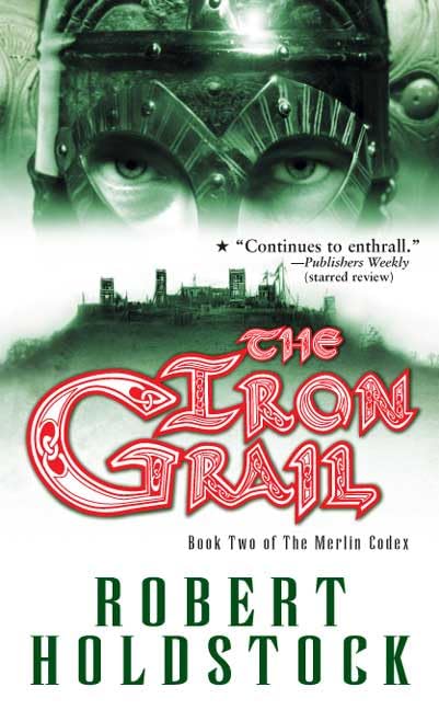 The Iron Grail;MERLIN CODEx (The Merlin Codex)