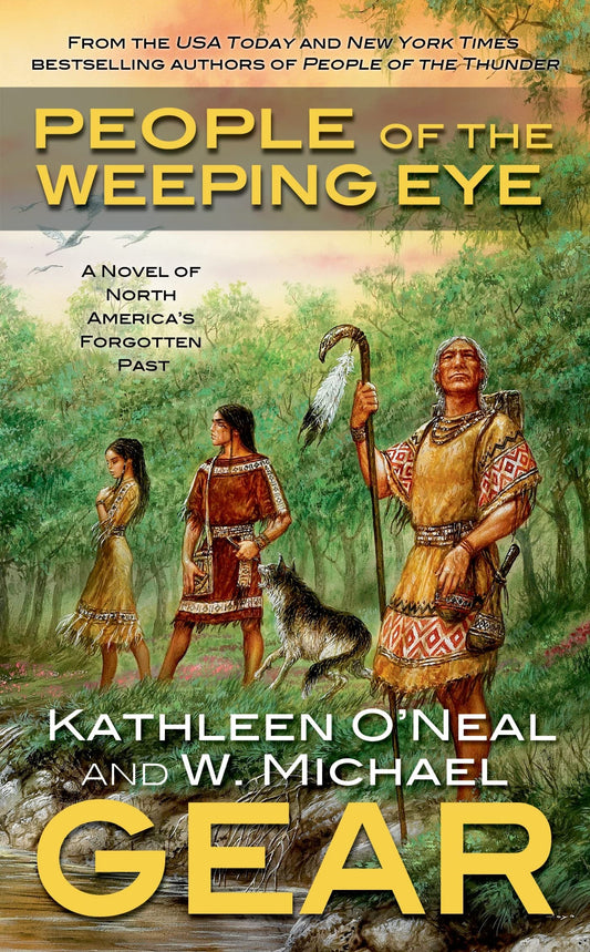 People of the Weeping Eye: Book One of the Moundville Duology (North America's Forgotten Past)