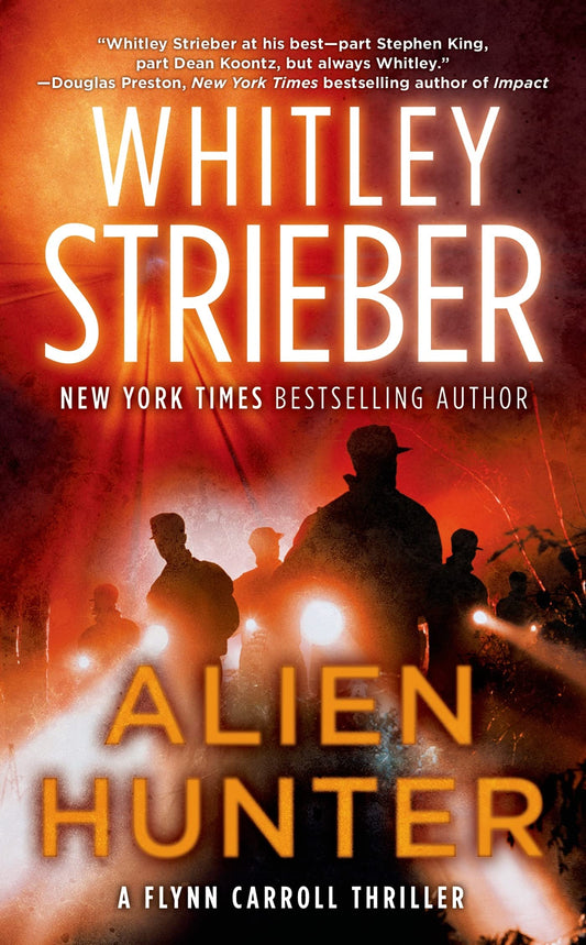 Alien Hunter: A Flynn Carroll Thriller (Alien Hunter Series)