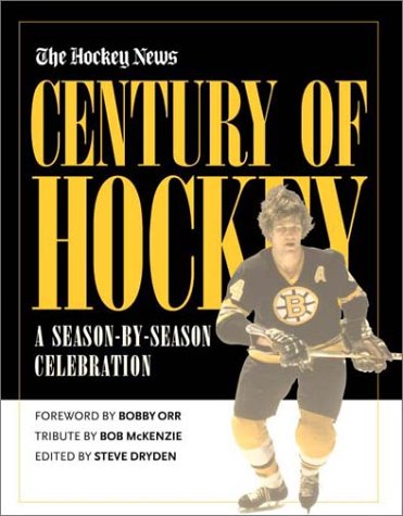 Century Of Hockey: A Season-by-Season Celebration