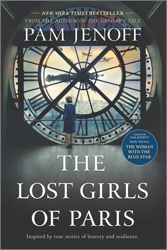 The Lost Girls of Paris: A Novel