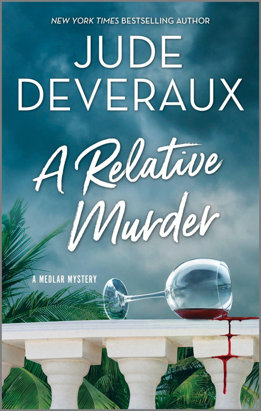 A Relative Murder: A Cozy Mystery – Where Family Lies Unravel into a Deadly Small Town Scandal (A Medlar Mystery, 4)