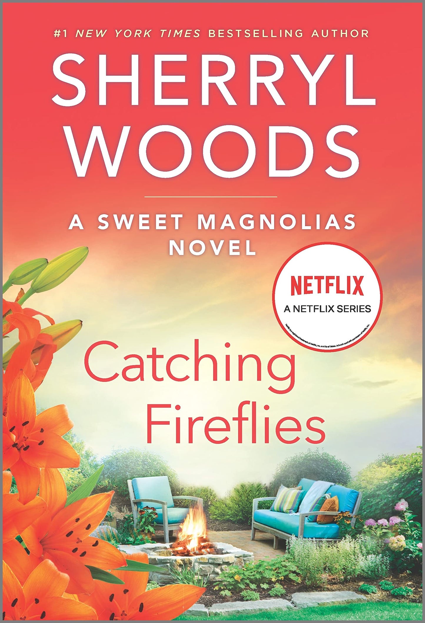 Catching Fireflies: A Novel (A Sweet Magnolias Novel, 9)