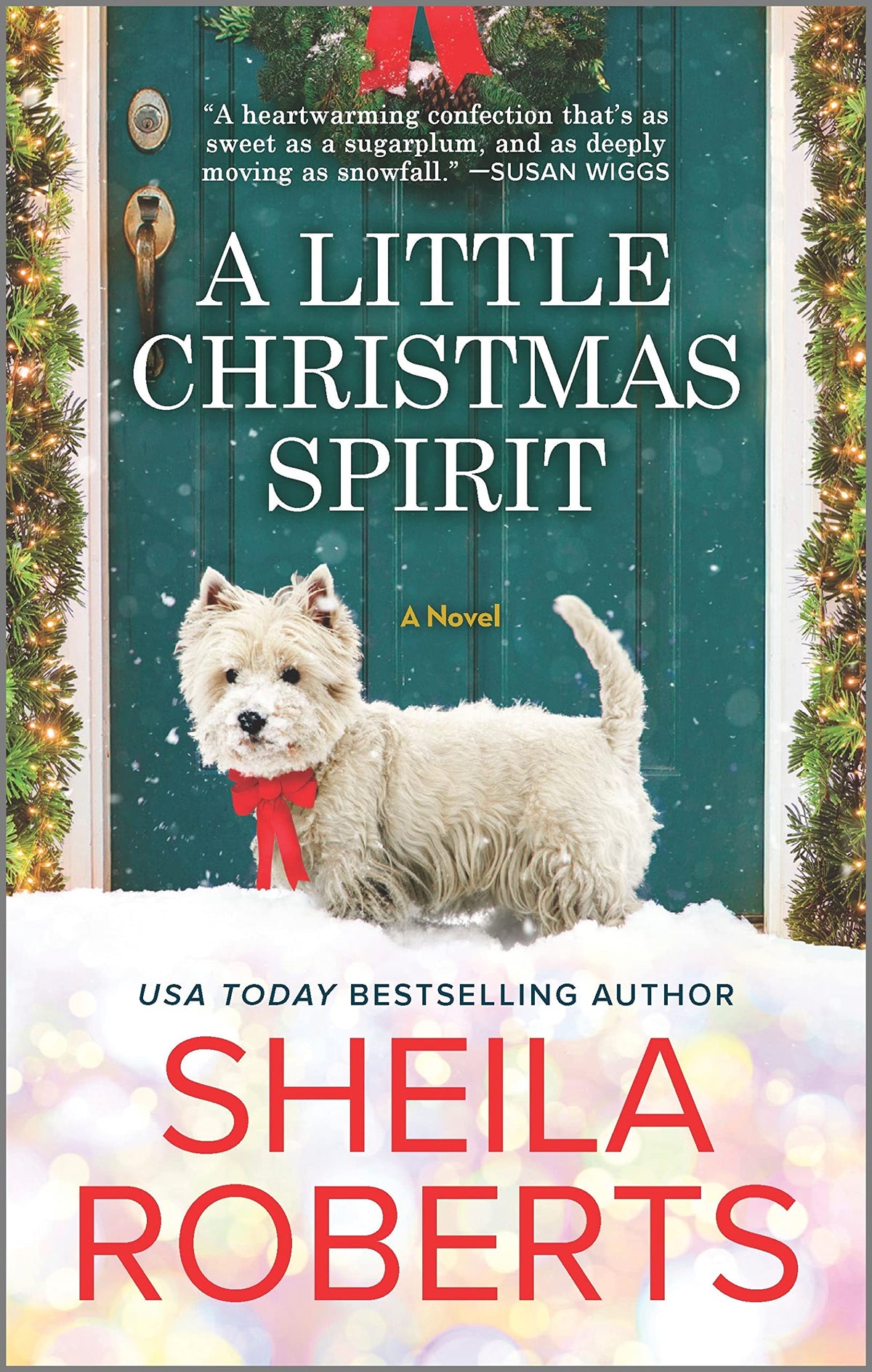 A Little Christmas Spirit: A Joyous Holiday Romance of Family, Friendship, and Rediscovering the Magic of Christmas in the Midst of Life's Challenges
