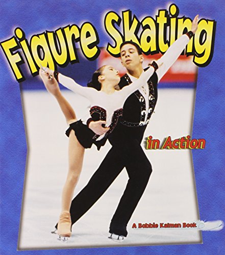 Figure Skating in Action (Sports in Action)