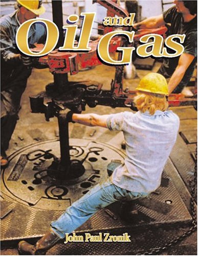 Oil and Gas (Rocks, Minerals, and Resources)