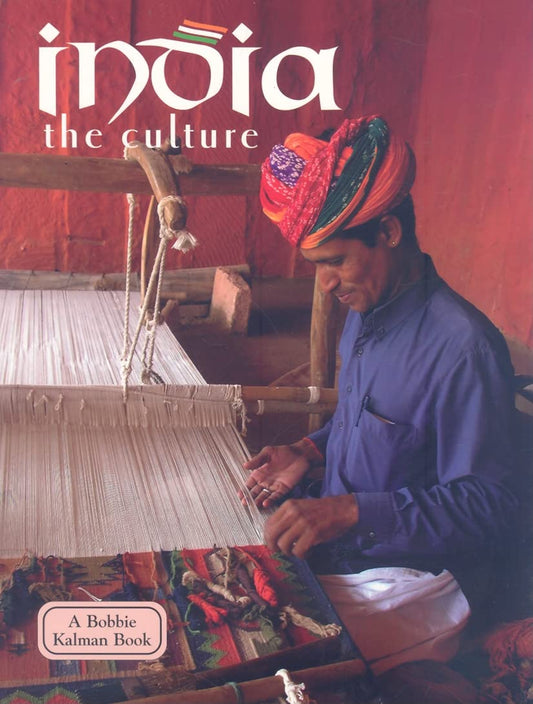 India - The Culture (Revised, Ed. 3) (Lands, Peoples, & Cultures (Hardcover))