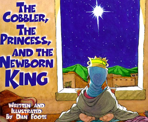 The Cobbler, the Princess, and the Newborn King