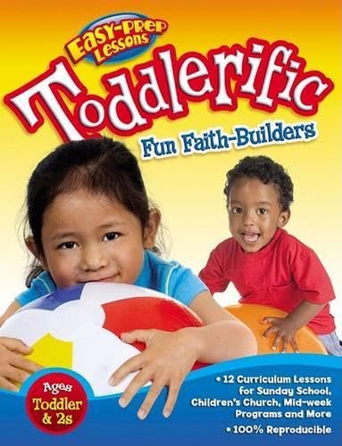 Toddlerific!: 12 Faith Themes for Toddlers (Easy-Prep Lessons)