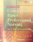 Leddy & Pepper's Conceptual Basis of Professional Nursing