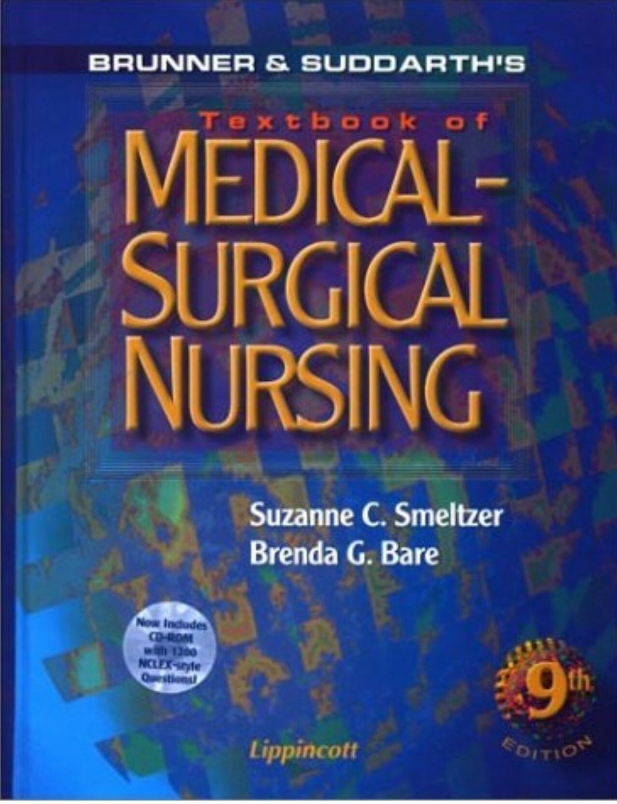Brunner and Suddarth's Textbook of Medical-Surgical Nursing