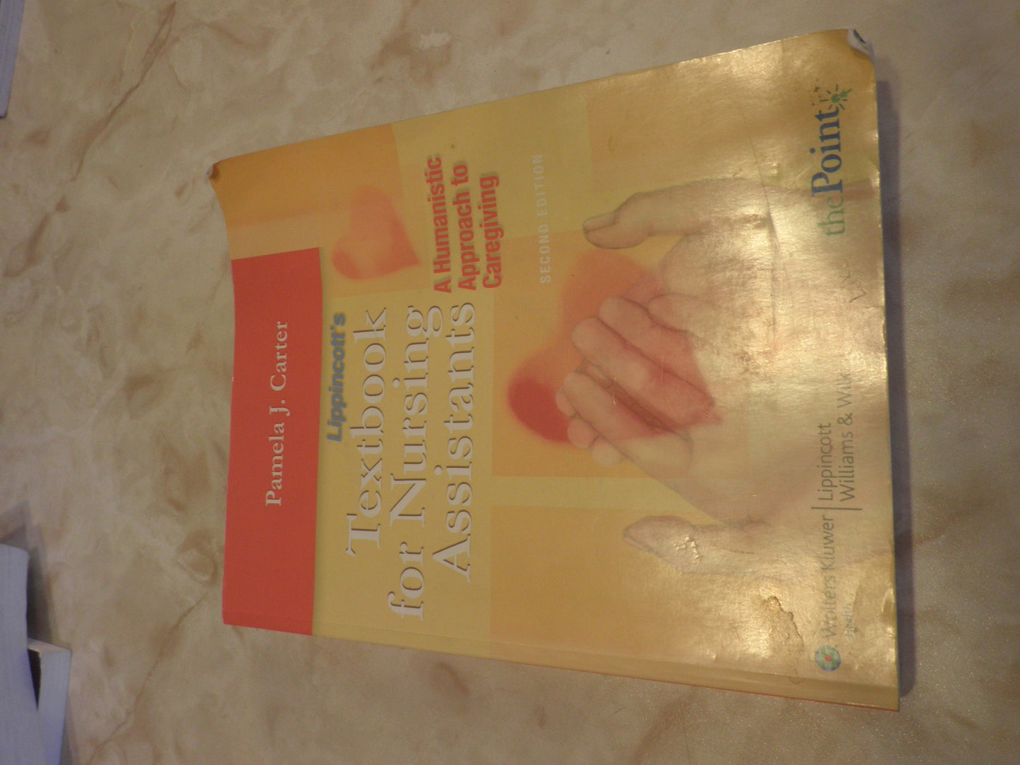 Textbook for Nursing Assistants: A Humanistic Approach to Caregiving