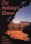 Doc Holliday's Woman (G K Hall Large Print Book Series)