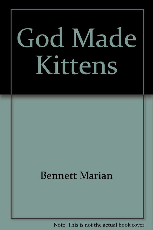 God Made Kittens