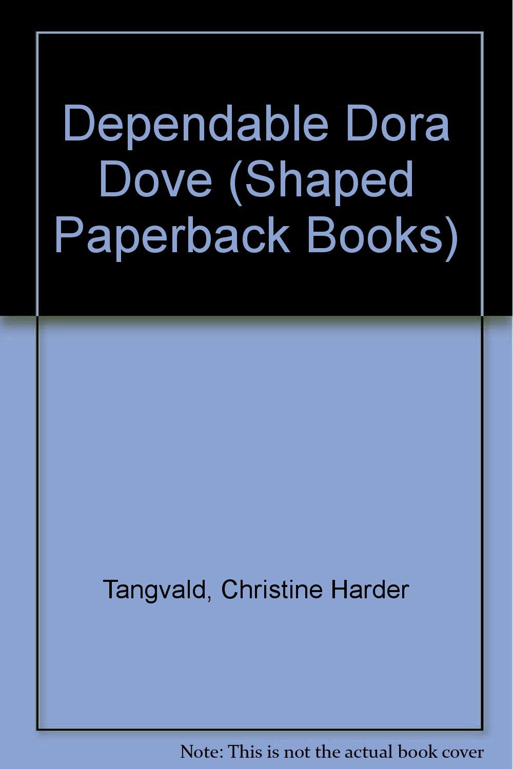 Dependable Dora Dove, Shaped Paperback Bks