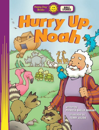 Hurry Up, Noah (Happy Day)