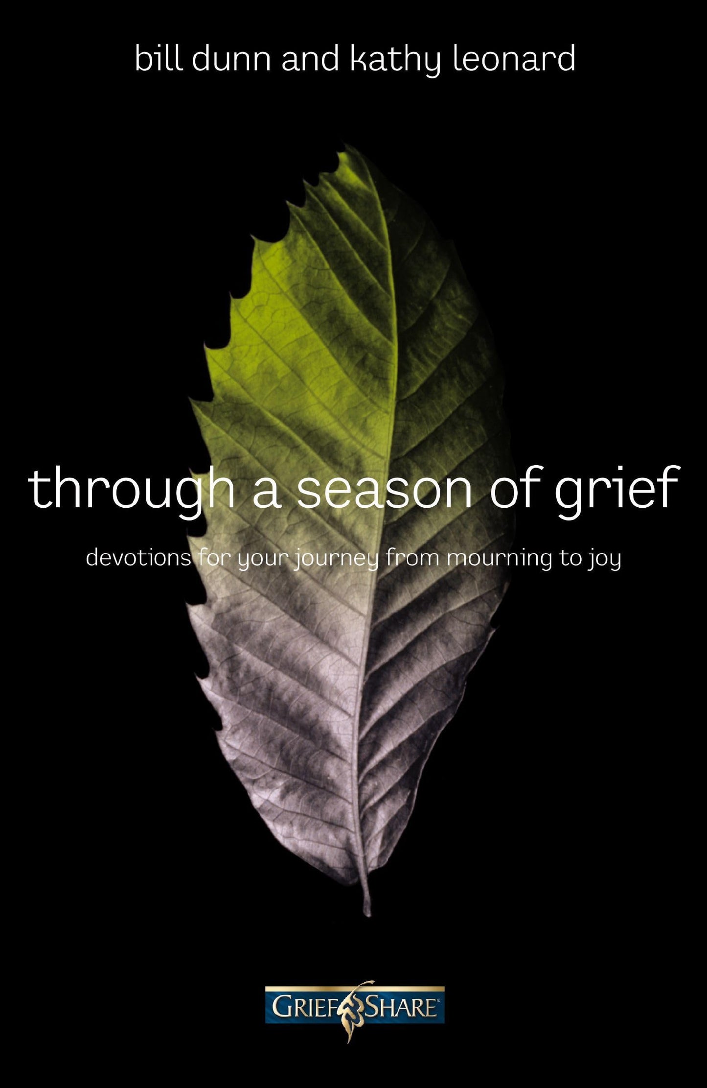 Through a Season of Grief: Devotions for Your Journey from Mourning to Joy