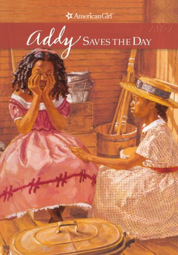 Addy Saves The Day (Turtleback School & Library Binding Edition)
