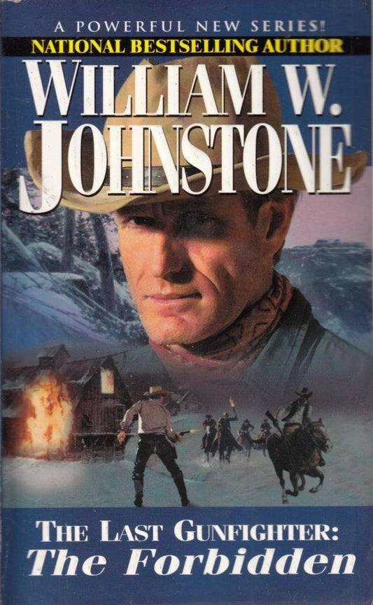 The Forbidden (The Last Gunfighter, Book 4)