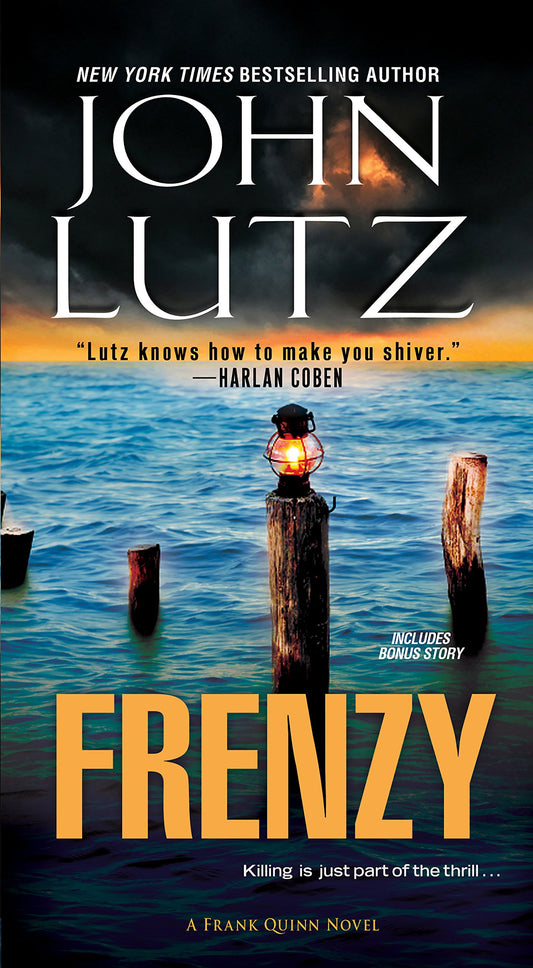 Frenzy (A Frank Quinn Novel)