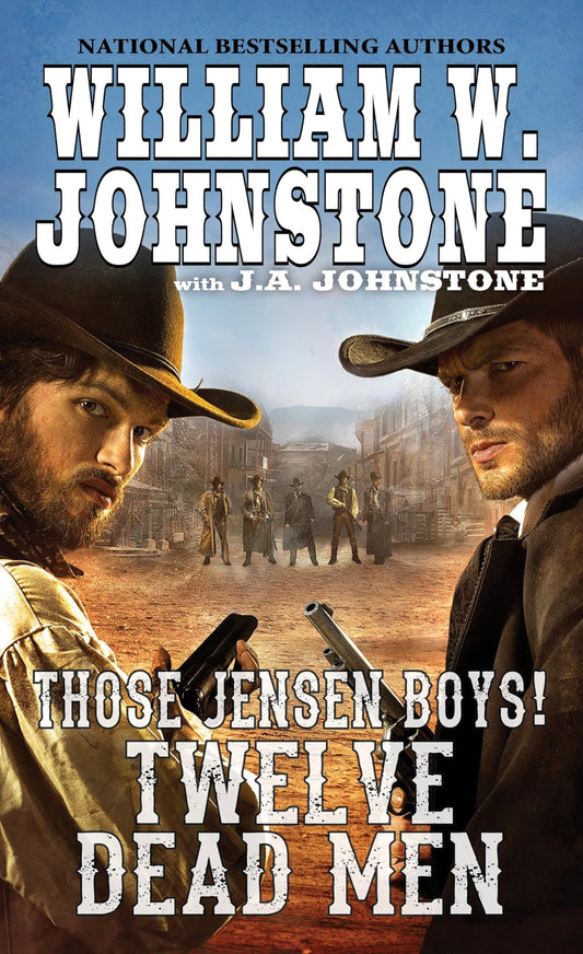 Twelve Dead Men (Those Jensen Boys!)