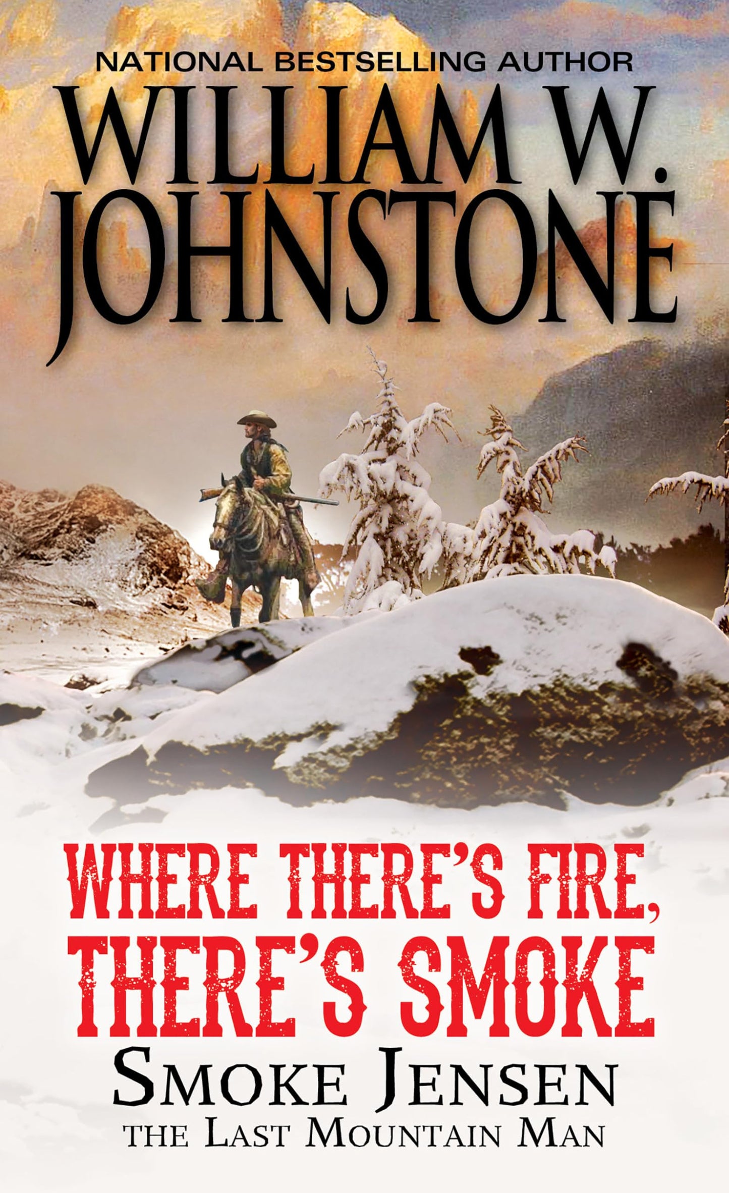 Where There's Fire, There's Smoke (Mountain Man)