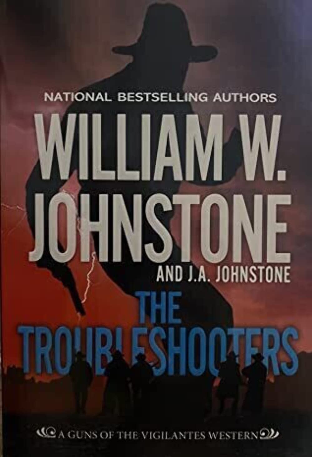 The Troubleshooters (Guns of the Vigilantes #2)