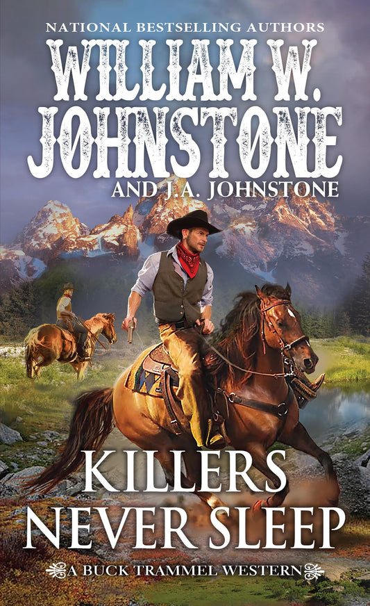 Killers Never Sleep (The Buck Trammel Western)