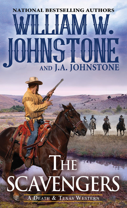 The Scavengers (A Death & Texas Western)