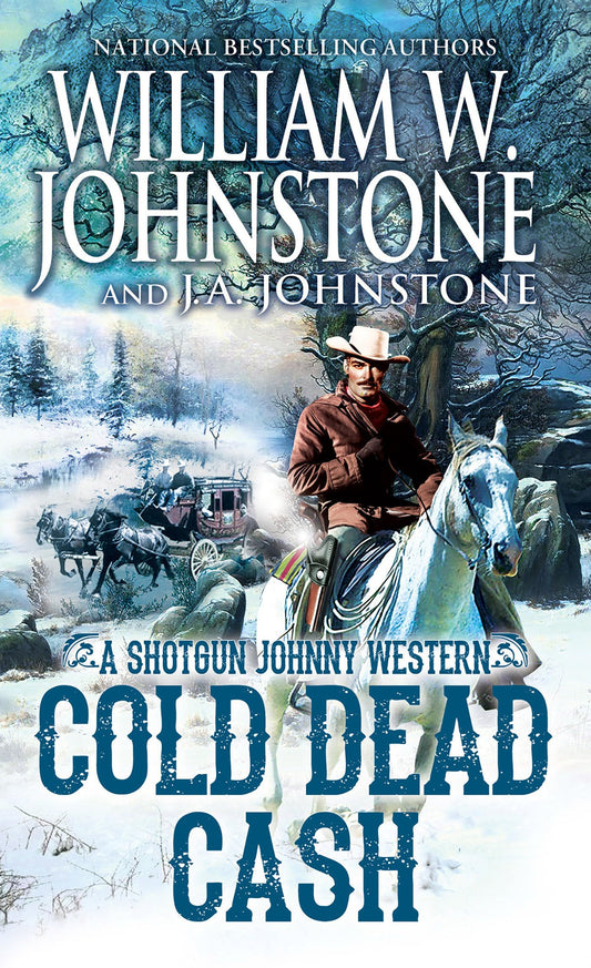 Cold Dead Cash (Shotgun Johnny)