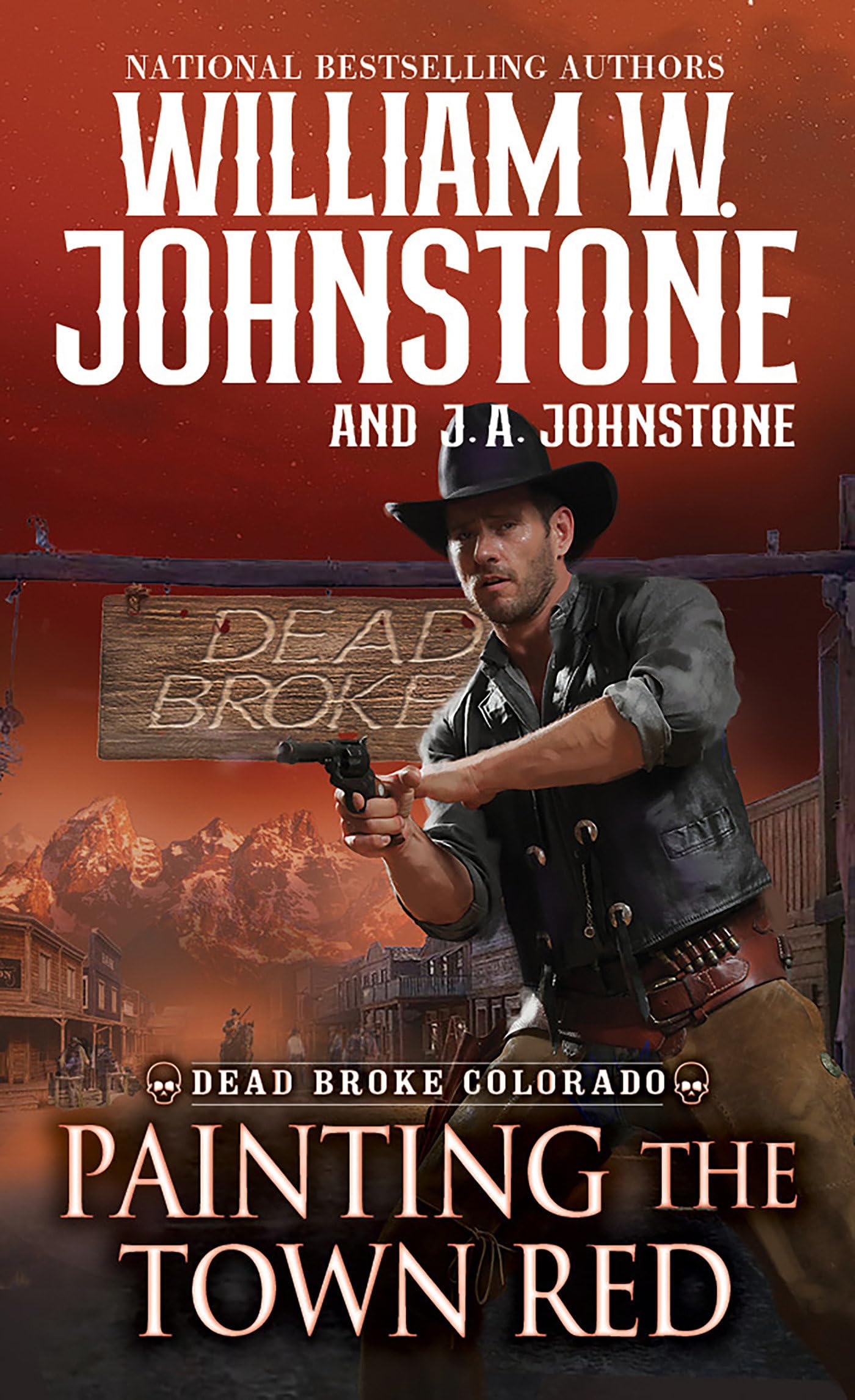 Painting the Town Red (Dead Broke, Colorado, 2)
